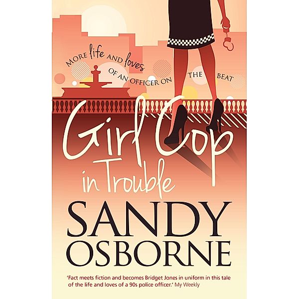 Girl Cop in Trouble / SilverWood Books, Sandy Osborne