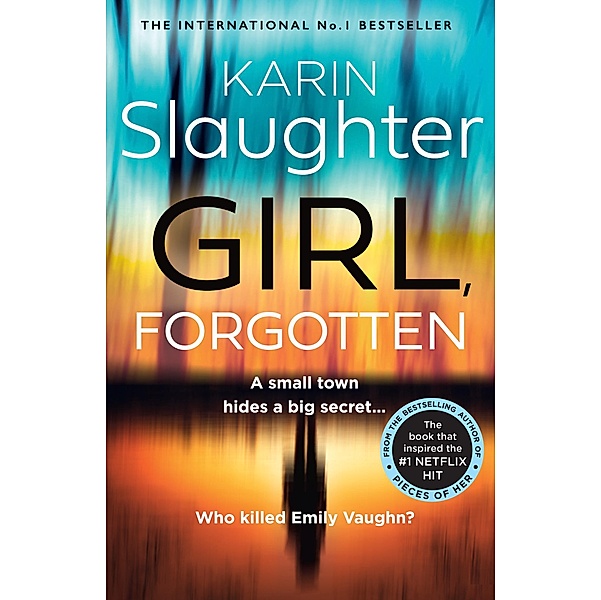 Girl, Forgotten, Karin Slaughter