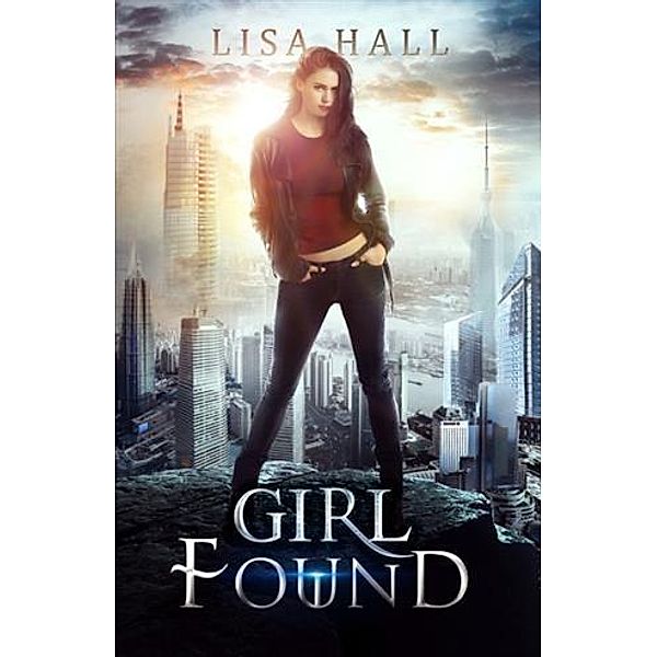 Girl Found, Lisa Hall