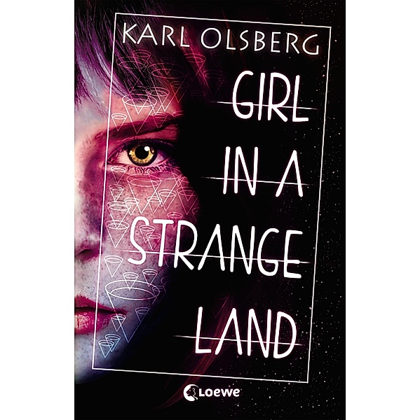 Girl in a Strange Land, Karl Olsberg