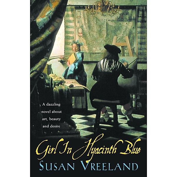 Girl in Hyacinth Blue, Susan Vreeland