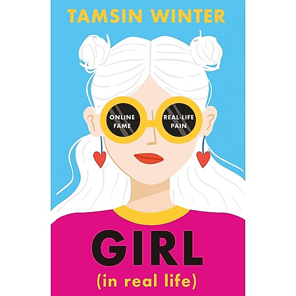 Girl (In Real Life) / Usborne Publishing, Tamsin Winter