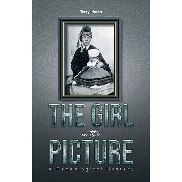 Girl in the Picture / Austin Macauley Publishers, Terry Marsh