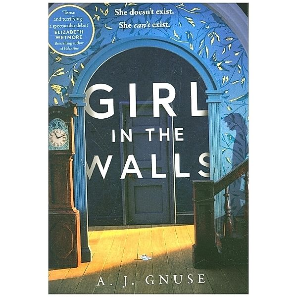 Girl in the Walls, A.J. Gnuse