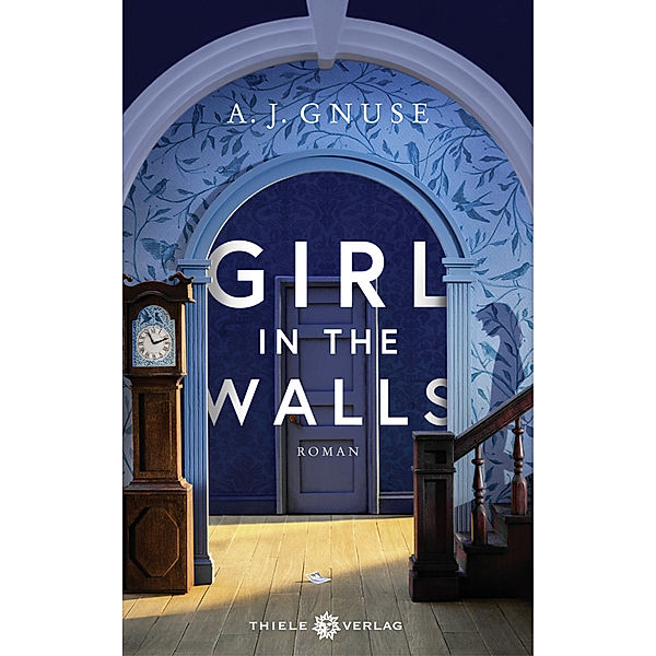 Girl in the Walls, A. J. Gnuse