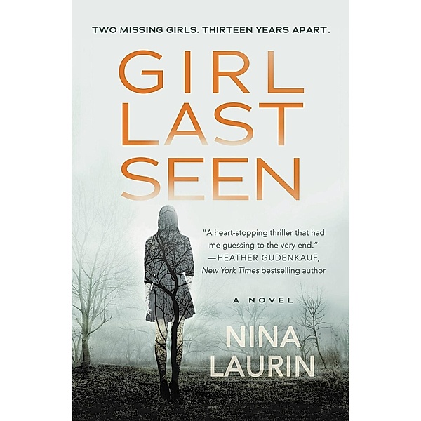 Girl Last Seen, Nina Laurin