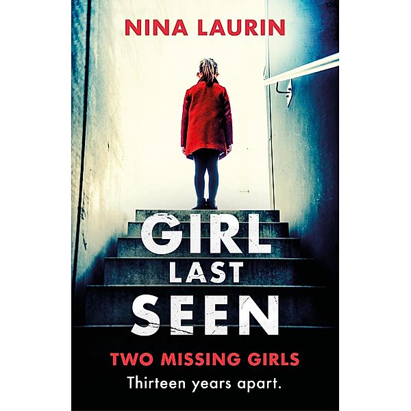 Girl Last Seen, Nina Laurin