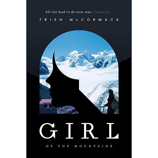 Girl of the Mountains, Trish McCormack