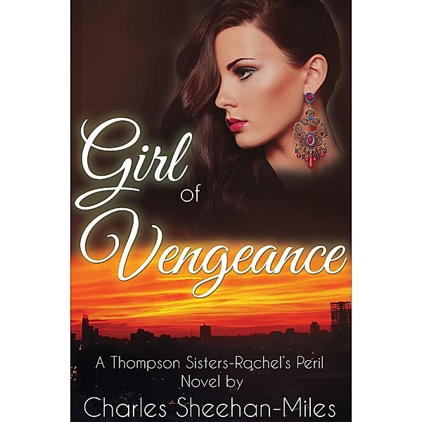 Girl of Vengeance, Charles Sheehan-Miles
