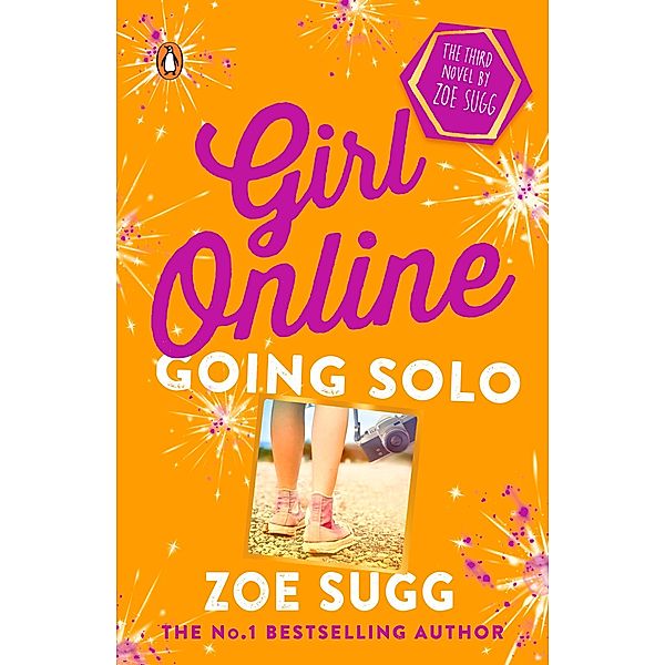 Girl Online: Going Solo / Girl Online Bd.3, Zoe Sugg