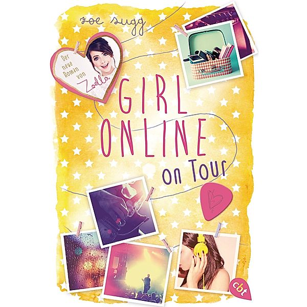 Girl Online on Tour / Girl Online Bd.2, Zoe Sugg