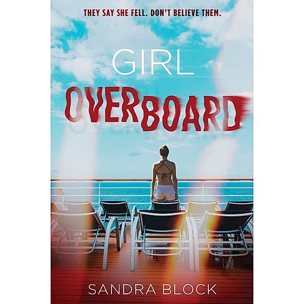 Girl Overboard, Sandra Block