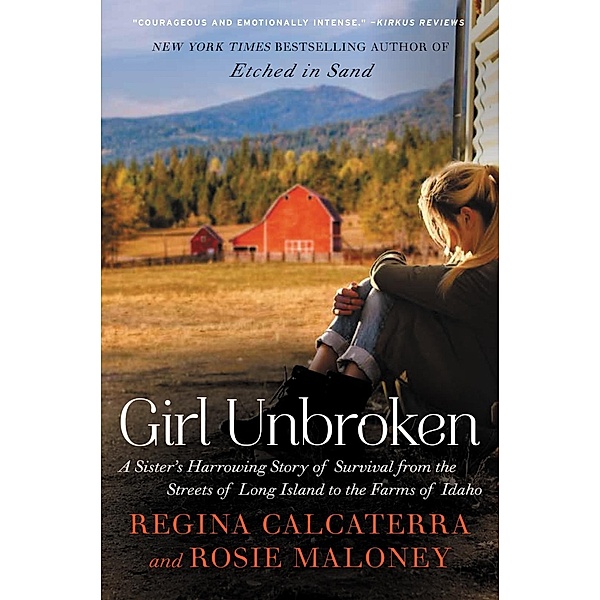Girl Unbroken, Regina Calcaterra, Rosie Maloney