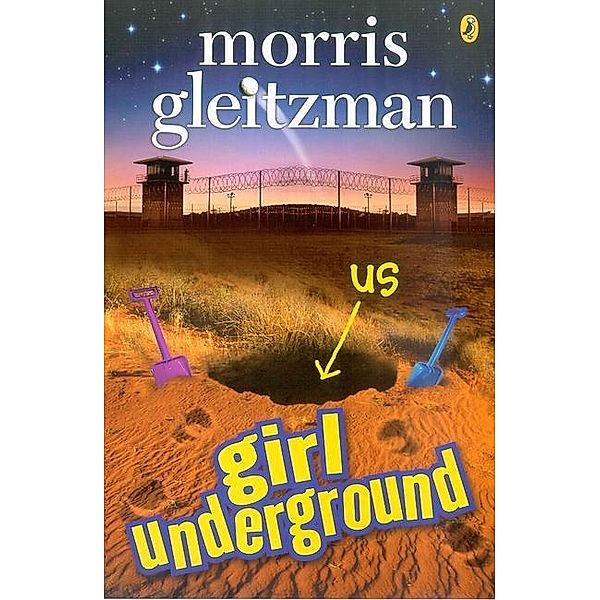 Girl Underground, Morris Gleitzman