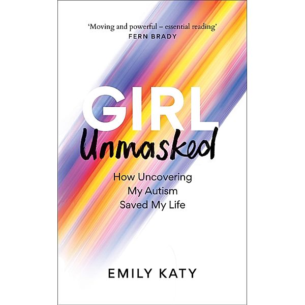 Girl Unmasked, Emily Katy