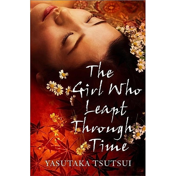 Girl who Leapt Through Time, Yasutaka Tsutsui