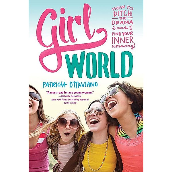 Girl World, Patricia Ottaviano