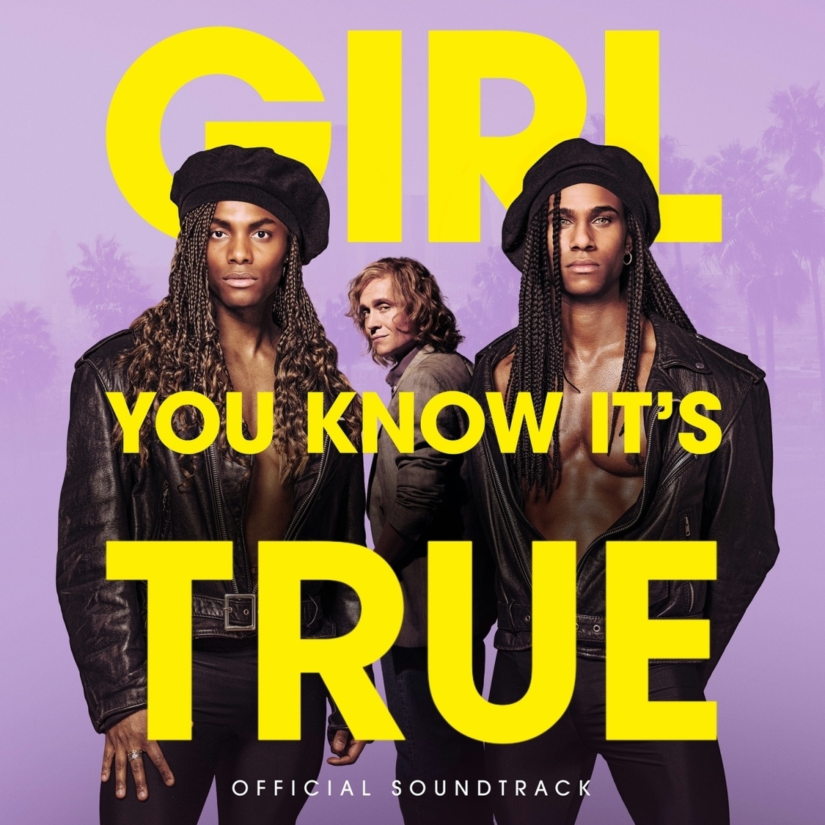 Girl, You Know It's True Official Soundtrack von Diverse