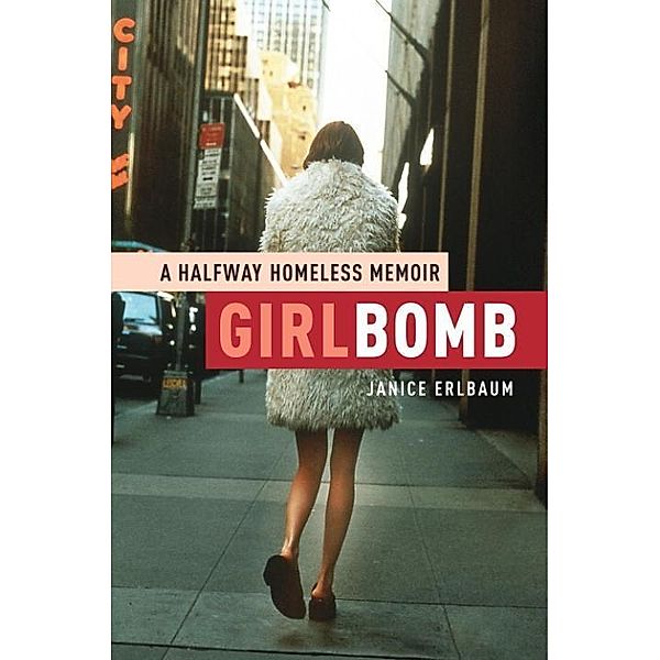 Girlbomb, Janice Erlbaum