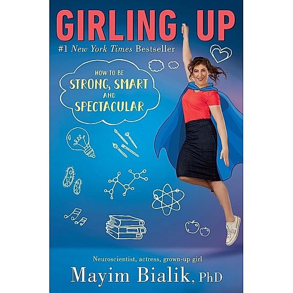 Girling Up, Mayim Bialik