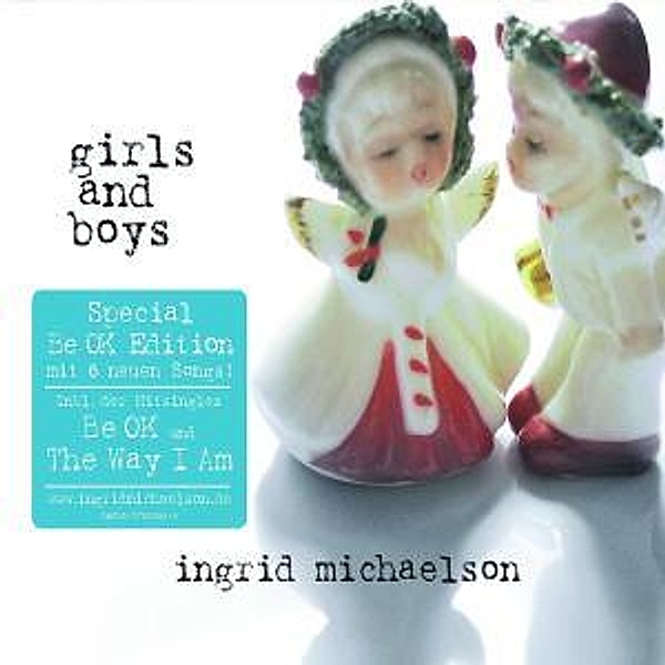 Girls And Boys (erweitertes Tracklisting), Ingrid Michaelson