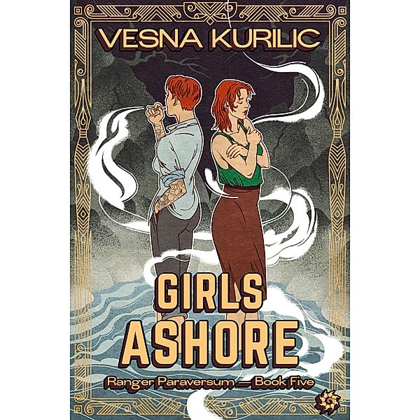 Girls Ashore (Ranger Paraversum, #5) / Ranger Paraversum, Vesna Kurilic