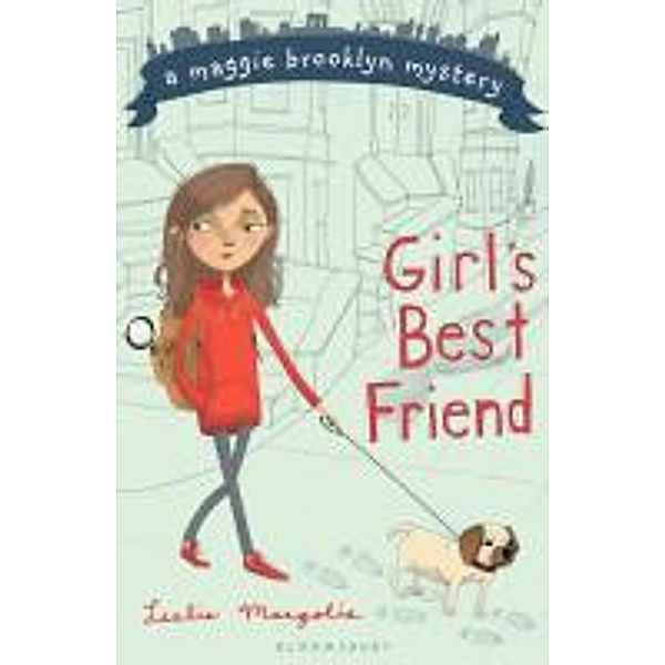 Girl's Best Friend, Leslie Margolis