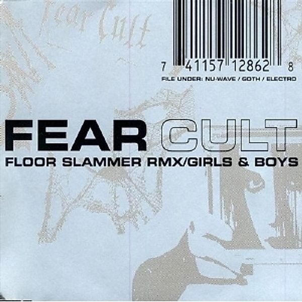 Girls & Boys/Safety Dance, Fear Cult