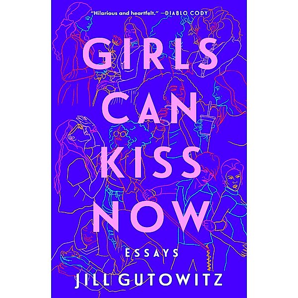 Girls Can Kiss Now, Jill Gutowitz