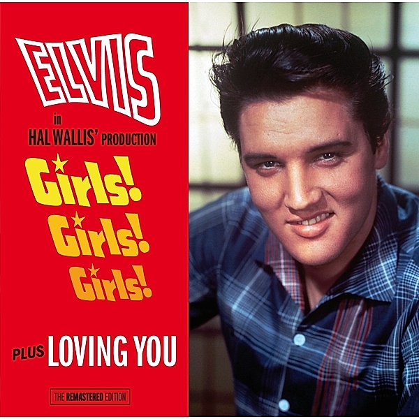Girls! Girls! Girls!+Loving, Elvis Presley