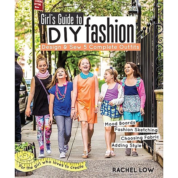 Girl's Guide to DIY Fashion, Rachel Low