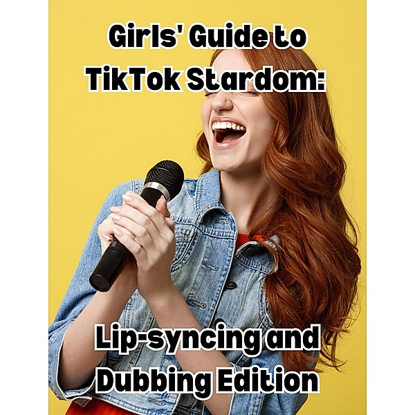 Girls' Guide to TikTok Stardom: Lip-syncing and Dubbing Edition, People With Books