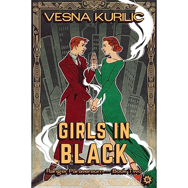 Girls in Black (Ranger Paraversum, #2) / Ranger Paraversum, Vesna Kurilic