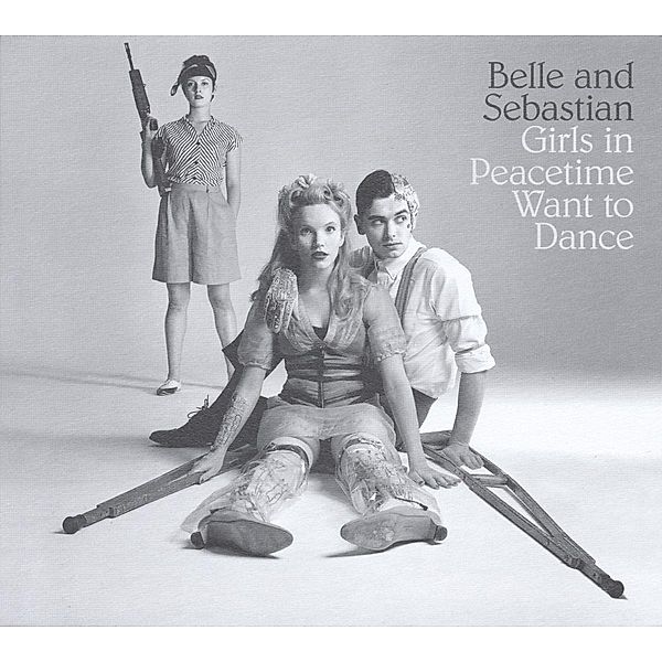 Girls In Peacetime Want To Dance, Belle And Sebastian