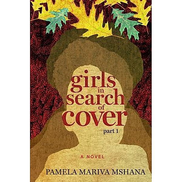girls in search of cover, Pamela Mshana