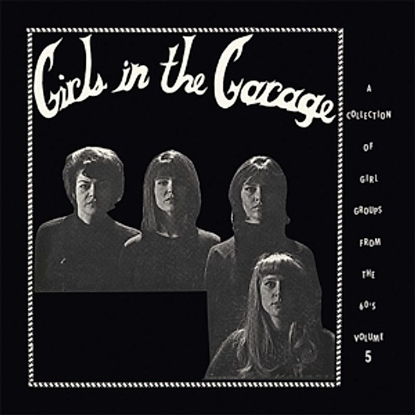 Girls In The Garage Vol.5 (180 Gr.White Vinyl), Diverse Interpreten