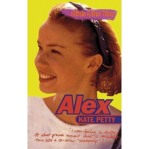 Girls Like You: Alex, Kate Petty