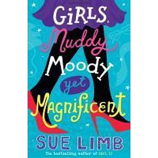 Girls, Muddy, Moody Yet Magnificent, Sue Limb
