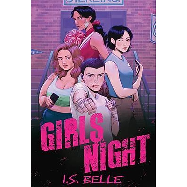 Girls Night, I. S. Belle
