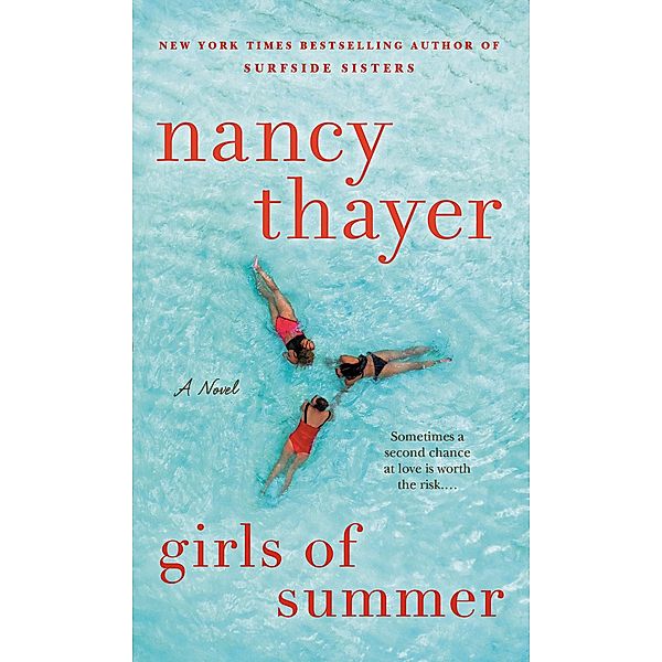 Girls of Summer, Nancy Thayer