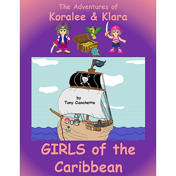 Girls of the Caribbean, Tony Cianchetta