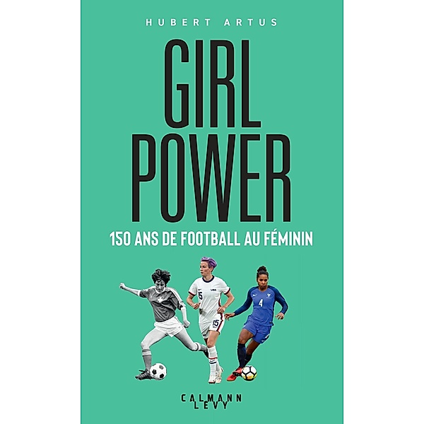 Girls Power / Documents, Actualités, Société, Hubert Artus