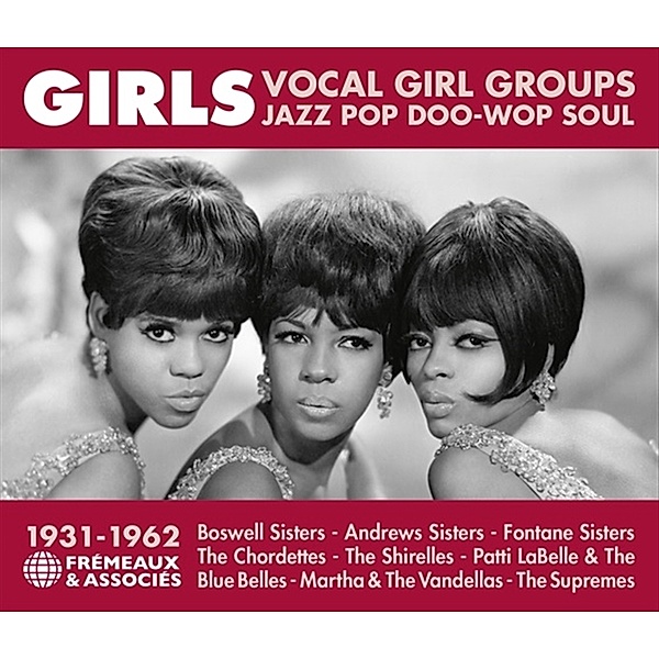 Girls Vocal Girl Groups - Jazz Pop Doo-Wop Soul - 1931-1962, Diverse Interpreten