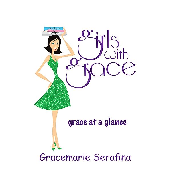 Girls with Grace ..., Gracemarie Serafina