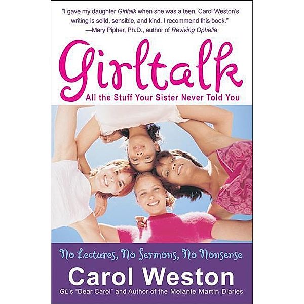 Girltalk, Carol Weston