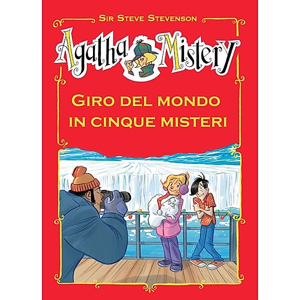 Giro del mondo in cinque misteri (Agatha Mistery), Sir Steve Stevenson