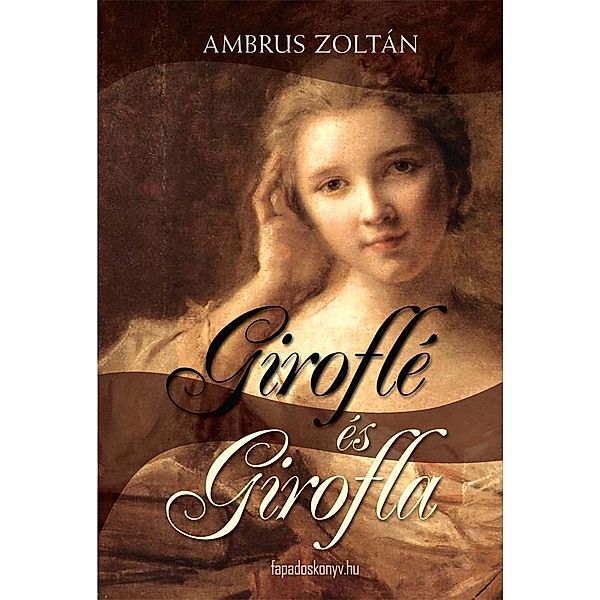 Giroflé és Girofla, Zoltán Ambrus