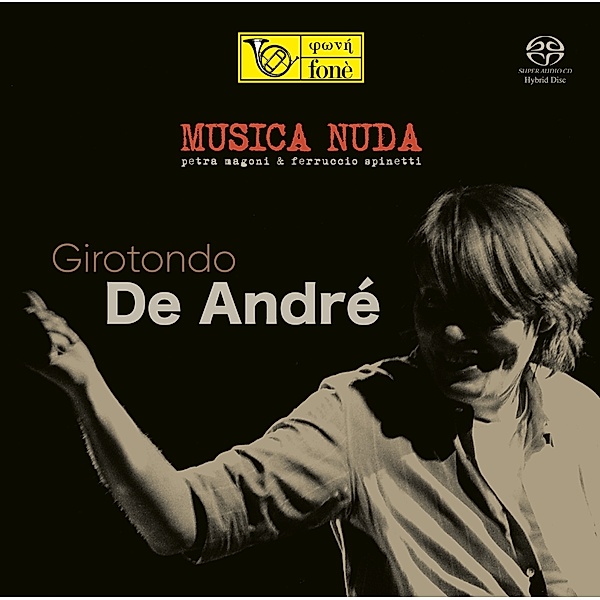 Girotondo De Andre' (Natural Sound Recording), Musica Nuda