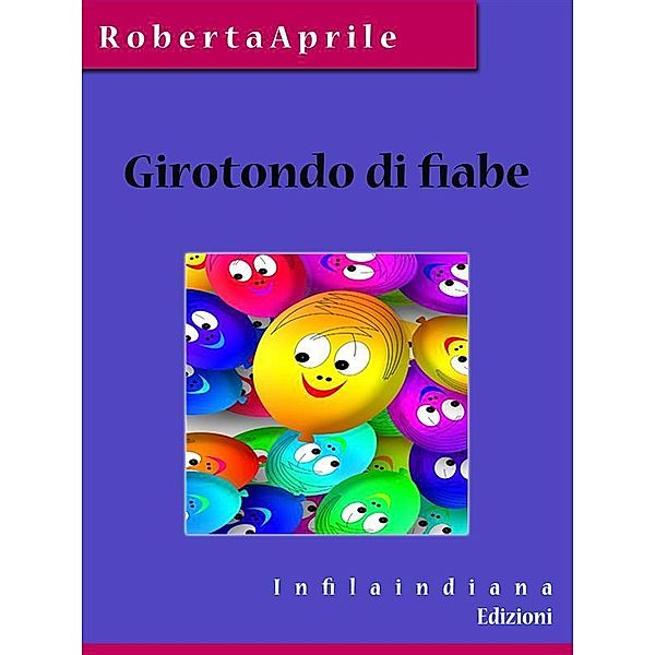 Girotondo di fiabe, Roberta Aprile