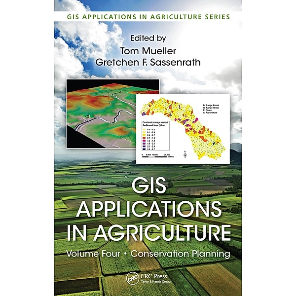 GIS Applications in Agriculture, Volume Four